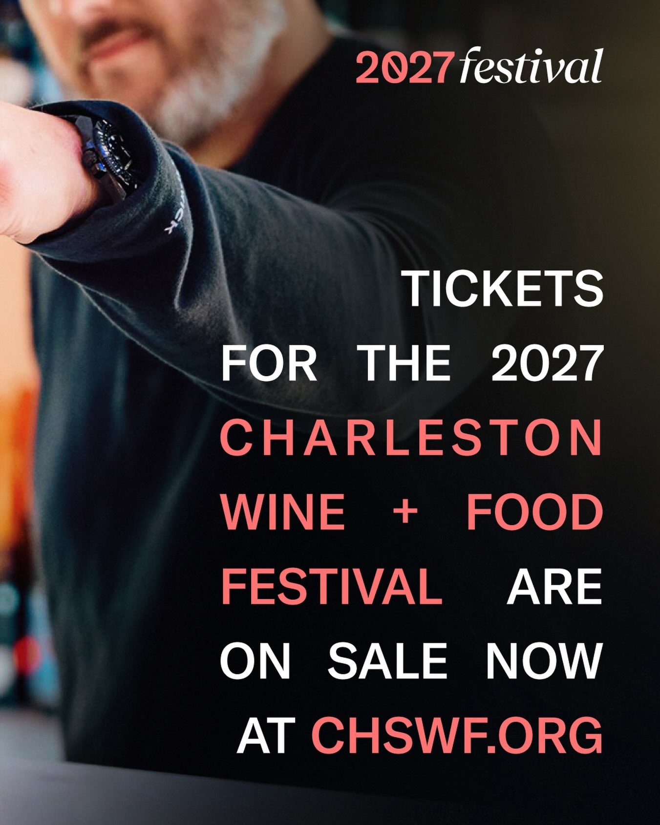Charleston Wine + Food’s 2027 festival announcement